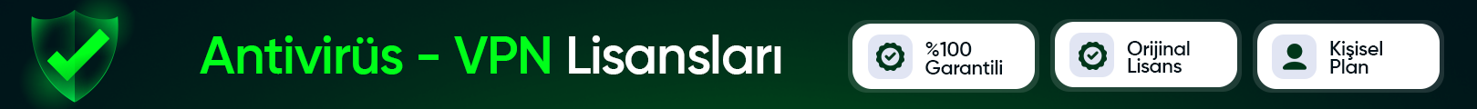 Antivirüs - VPN Lisansları